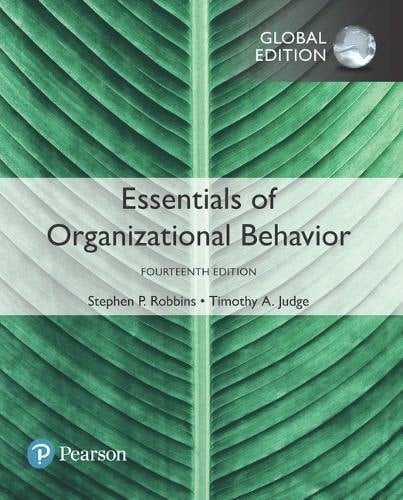 Essentials of Organizational Behavior Plus Pearson Mylab Management with Pearson Etext, Global Edition