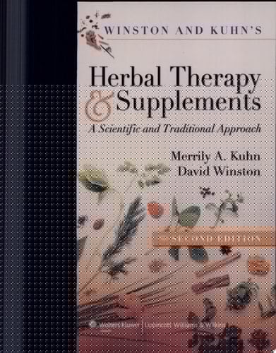 Winston & Kuhn's Herbal Therapy and Supplements A Scientific and Traditional Approach