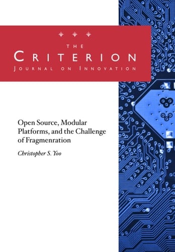 Open Source, Modular Platforms, and the Challenge of Fragmentation