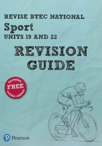 Pearson REVISE BTEC National Sport Units 19 & 22 Revision Guide (REVISE BTEC Nationals in Sport)