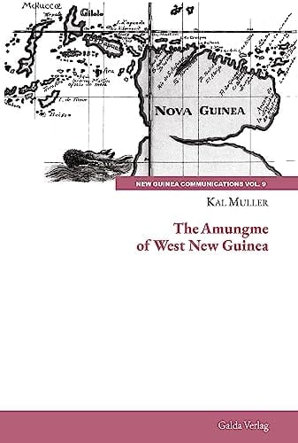 The Amungme of West Guinea