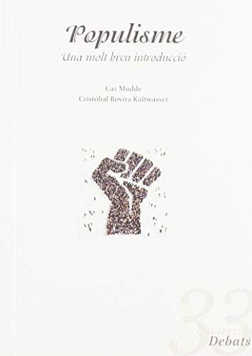 Populisme una molt breu introducció