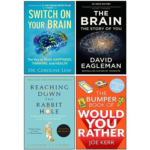 Switch On Your Brain, Reaching Down the Rabbit Hole, The Brain: The Story of You, The Bumper Book of Would You Rather 4 Books Collection Set