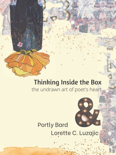 Thinking Inside the Box: The Undrawn Art of Poet's Heart