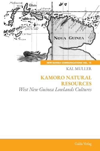 Kamoro Natural Resources West New Guinea Lowlands Cultures