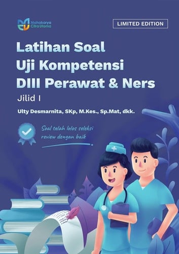 Latihan Soal Uji Kompetensi DIII Perawat & Profesi Ners