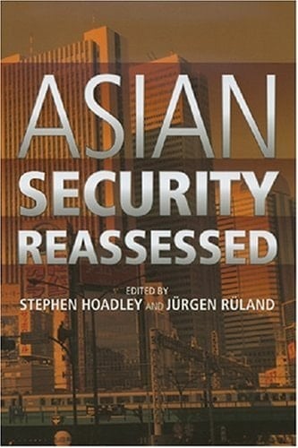 Asian Security Reassessed