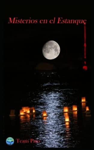 Misterios en el estanque (Spanish Edition)