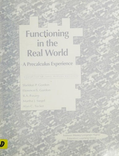 Function in the Real World: A Precalculus Experience