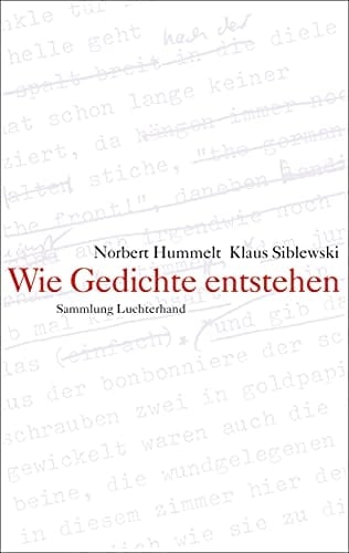 Wie Gedichte entstehen