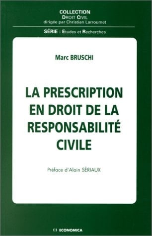 La prescription en droit de la responsabilité civile