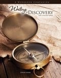 Writing as Discovery: The College Essay Workbook Companion - Workbook
