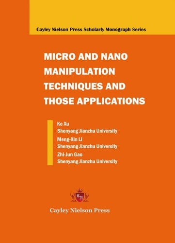Micro and Nano Manipulation Techniques and Those Applications