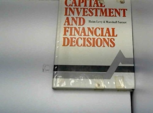 Capital investment and financial decisions