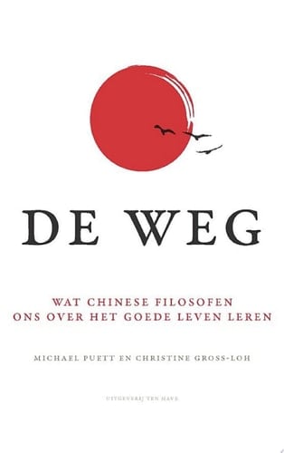 De weg wat Chinese filosofen ons over het goede leven leren