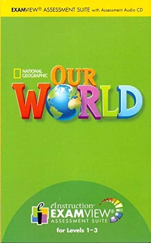 Our World 1-3: Exam i View /i CD-ROM with Assessment Audio C