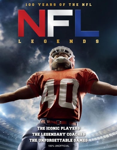NFL Legends 100 Years of the NFL