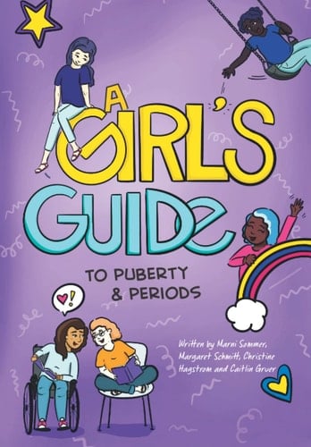 A Girl's Guide to Puberty & Periods