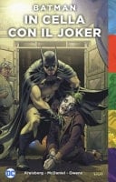 In cella con il Joker. Batman