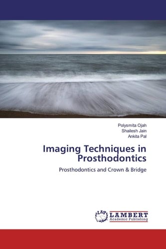 Imaging Techniques in Prosthodontics