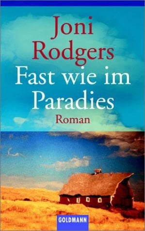 Fast wie im Paradies Roman