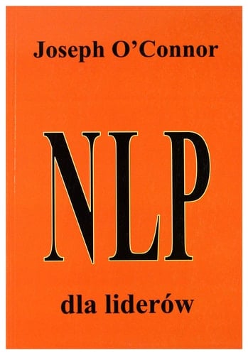 NLP i zdrowie czyli Jak wykorzystać programowanie neurolingwistyczne do poprawy zdrowia i samopoczucia