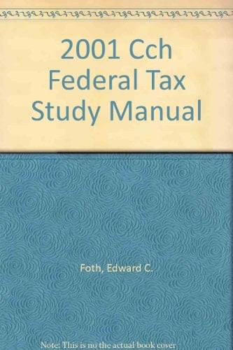 2001 CCH Federal Tax Study Manual
