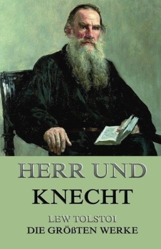 Herr und Knecht (German Edition)
