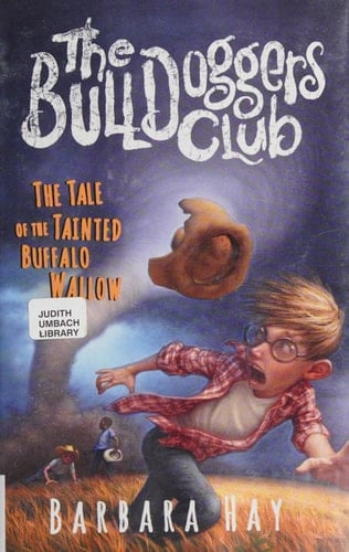 The Bulldoggers Club: The Tale of the Tainted Buffalo Wallow