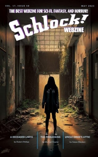 Schlock! Webzine: Vol 17 Issue 10
