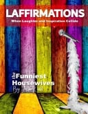 Laffirmations When Laughter and Inspiration Collide