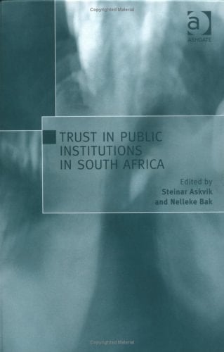 Trust In Public Institutions In South Africa