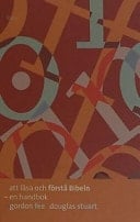 Att läsa och förstå Bibeln en handbok