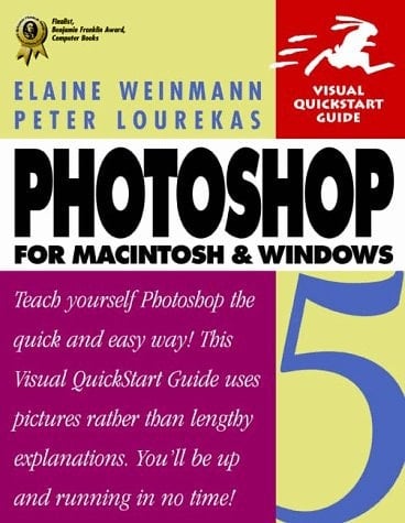 Photoshop 5 for Windows and Macintosh (Visual QuickStart Guide)