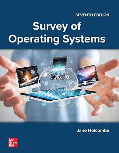 Survey of Operating Systems