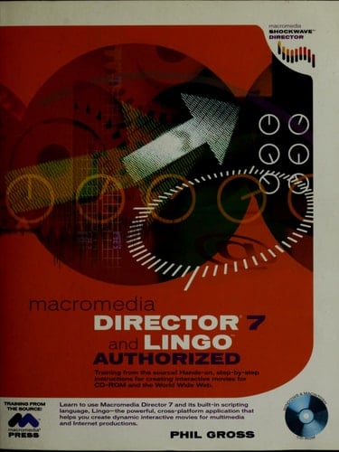 Director 7 and Lingo Authorized (2nd Edition)