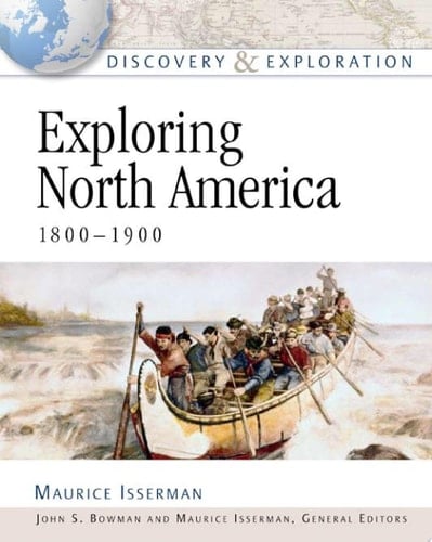 Exploring North America, 1800-1900