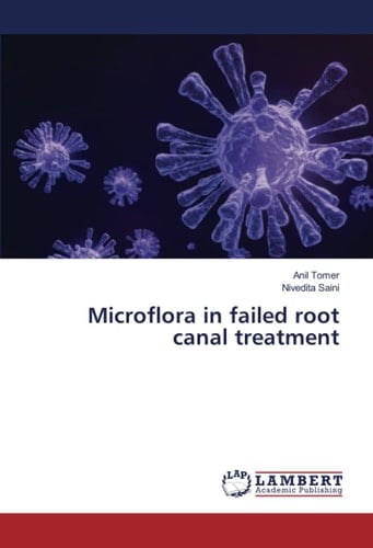 Microflora in failed root canal treatment