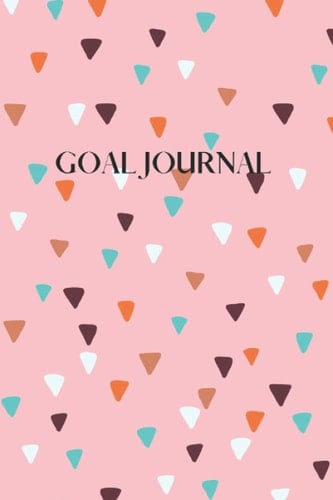 Goal Journal - Yearly version: The visual way to set, track and achieve your goals!