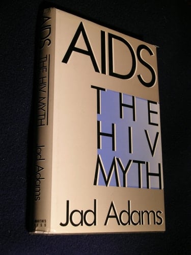 AIDS The HIV Myth