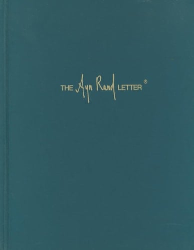 The Ayn Rand Letter (1971-1976)