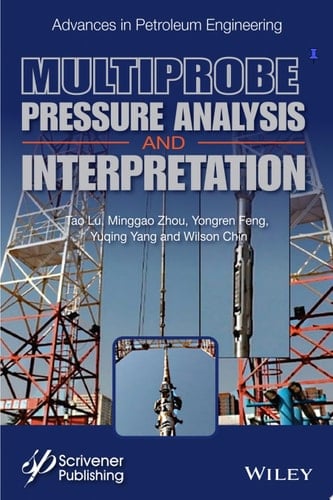 Multiprobe Pressure Analysis and Interpretation