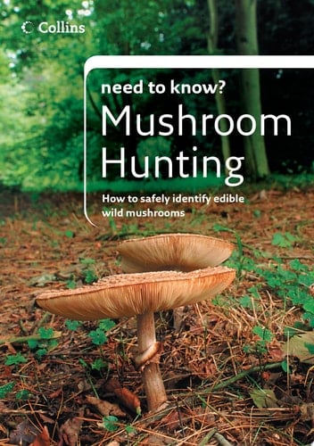 Mushroom Hunting (Collins Need to Know?)