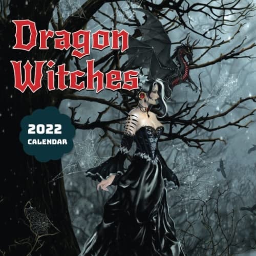 2022 Dragon Witches The Art Calendar: January 2022 - December 2022 OFFICIAL Squared Monthly Calendar, 12 Months | BONUS 4 Months 2021