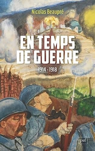 En temps de guerre (1914-1918)
