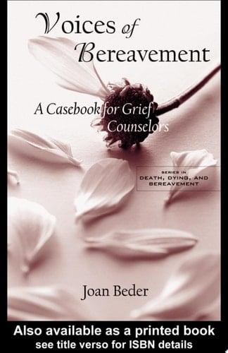 Voices of Bereavement A Casebook for Grief Counselors