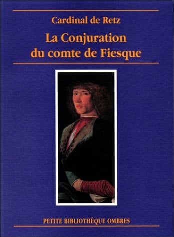 La conjuration du comte Jean-Louis de Fiesque