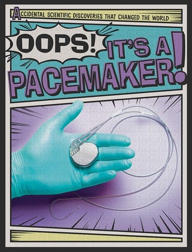 Oops! It's a Pacemaker!