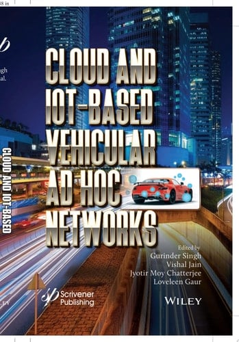 Cloud and IoT-Based Vehicular Ad Hoc Networks