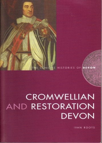 Cromwellian and Restoration Devon